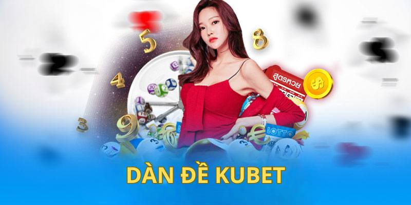 4 cách sử dụng tính năng tạo dàn đề Kubet cho newbie