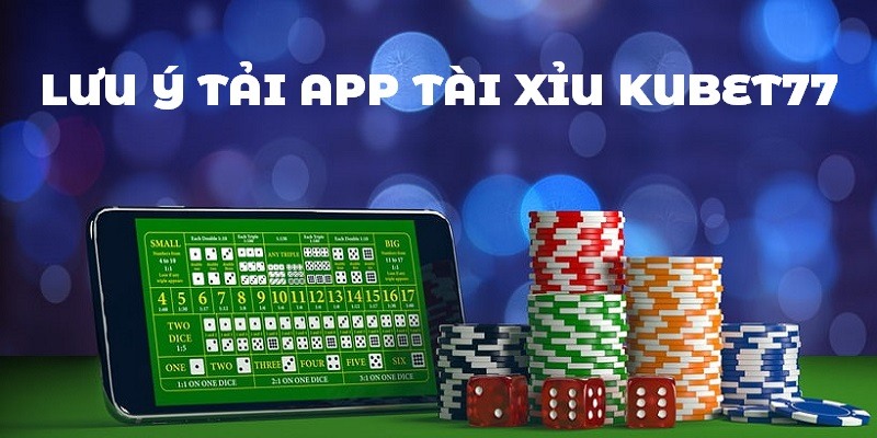 Lưu ý giúp người chơi cài đặt app tài xỉu thành công